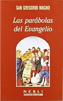 Las parábolas del Evangelio 8432132527 Book Cover