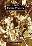 Henry County (Images of America)