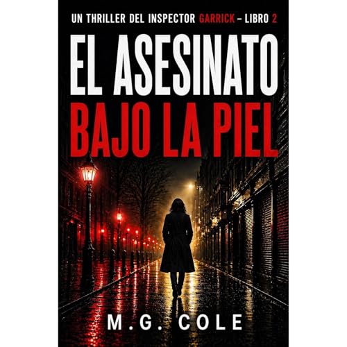 EL ASESINATO BAJO LA PIEL Audiobook By M.G. Cole cover art