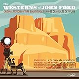 Les westerns de John Ford (Bandes originales des films) [Explicit]