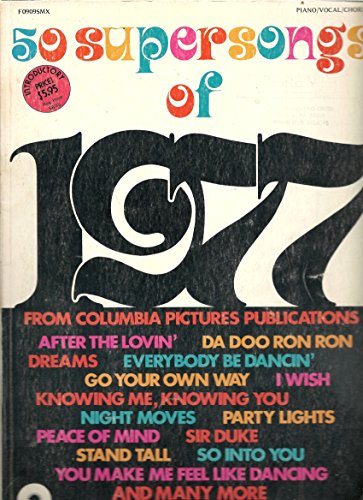 50 Supersongs of 1977 (from Columbia Pictures Publications)