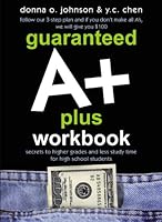 Guaranteed A+PLUS High/Middle School Workbook 0974264814 Book Cover