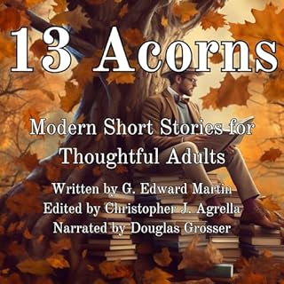 13 Acorns Audiolibro Por G. Edward Martin arte de portada
