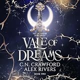 Vale of Dreams: Fey Spy Academy, Book 2