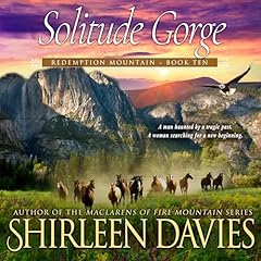 Solitude Gorge Audiobook By Shirleen Davies cover art