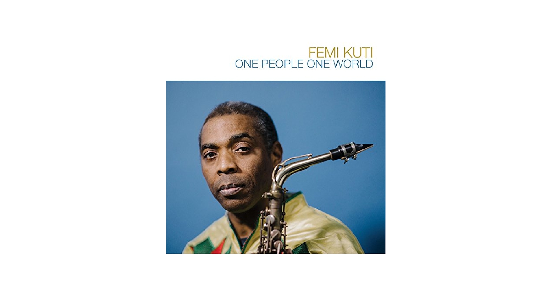 Femi Kuti - One People One World - Amazon.com Music