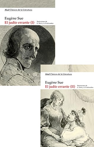El judío errante: 4 (Akal Clásicos de la Literatura)