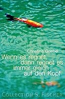 Wenn es regnet, dann regnet es immer gleich auf den Kopf. 3596156548 Book Cover