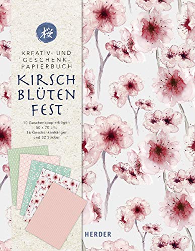 Preisvergleich Produktbild Kirschblütenfest: Kreativ- und Geschenkpapierbuch