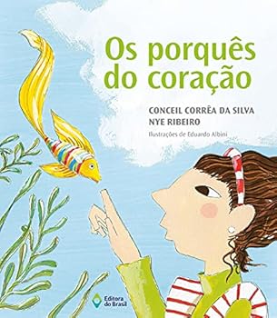 Paperback Os Porquês do Coração [Portuguese_Brazilian] Book