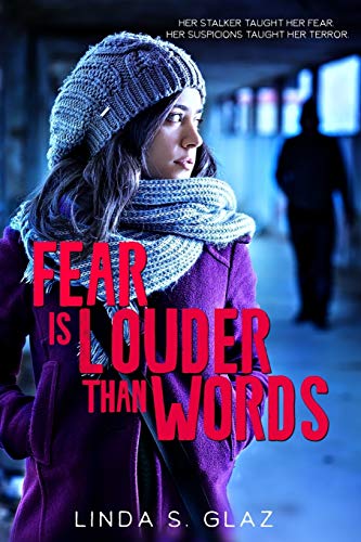 Fear Is Louder Than Words 1941103502 Book Cover