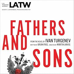 Fathers and Sons Audiolibro Por Brian Friel, Ivan Turgenev arte de portada