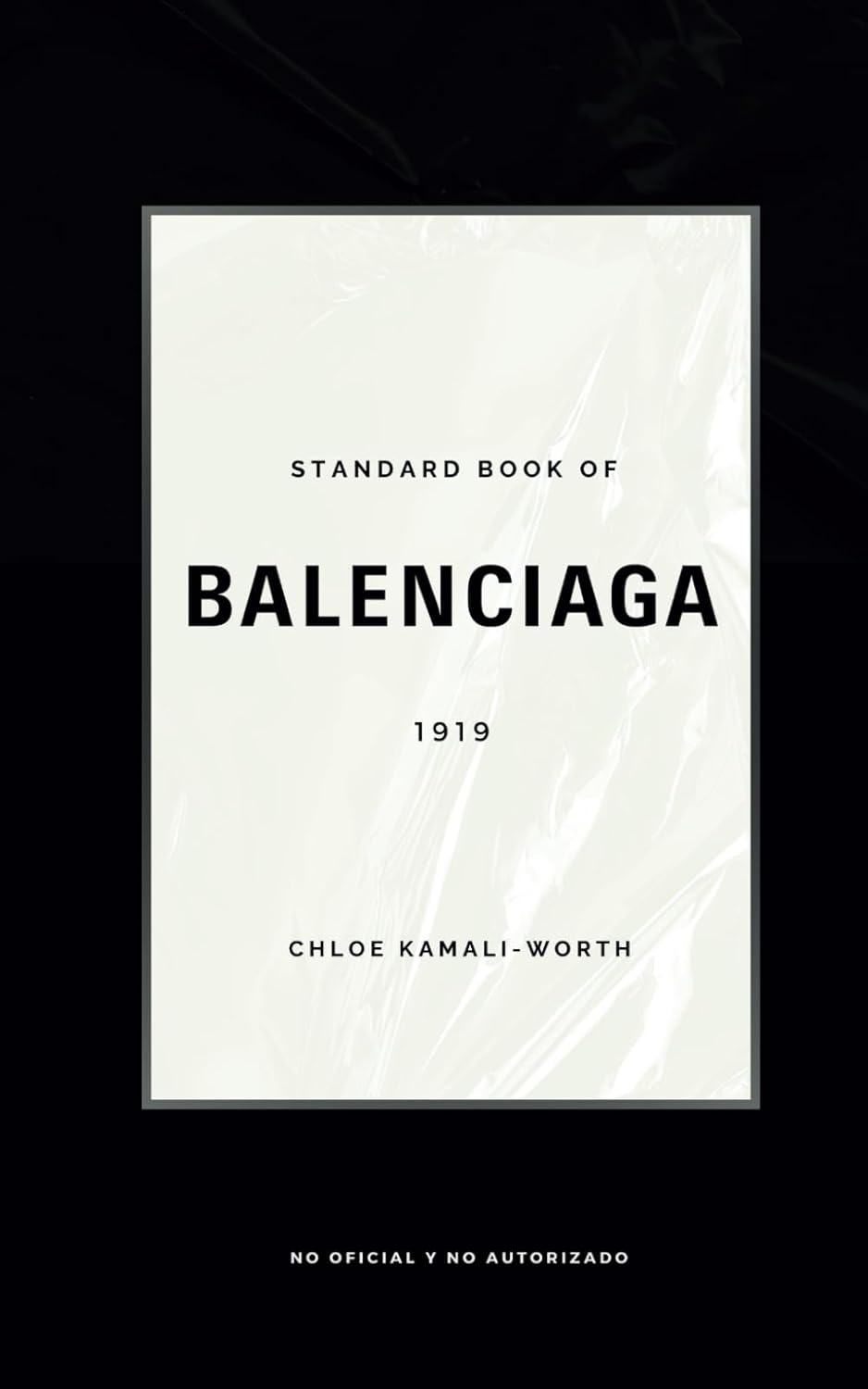 Standard Book of Balenciaga (versión española): Innovación y Audacia: El Legado de Balenciaga en el Universo del Lujo (Standard book of (ES))