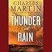 Thunder and Rain: A Novel