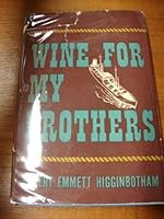 Wine for my brothers B0007ENC6I Book Cover