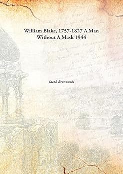 Hardcover William Blake, 1757-1827a man without a mask Book