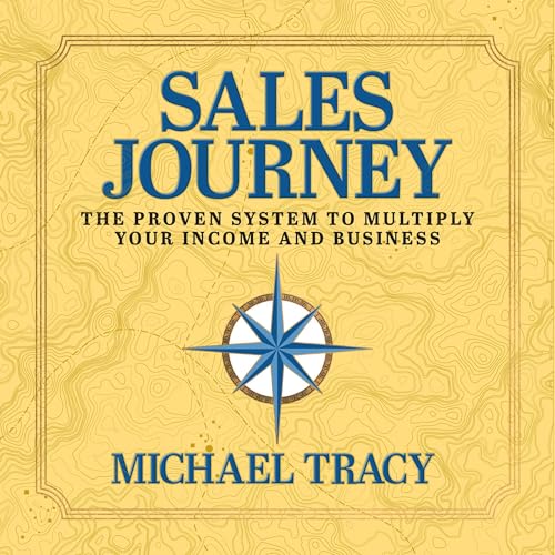 Sales Journey by Michael Tracy episode artwork