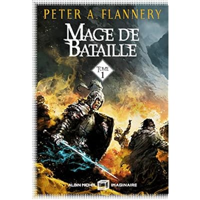 Mage de bataille - tome 1