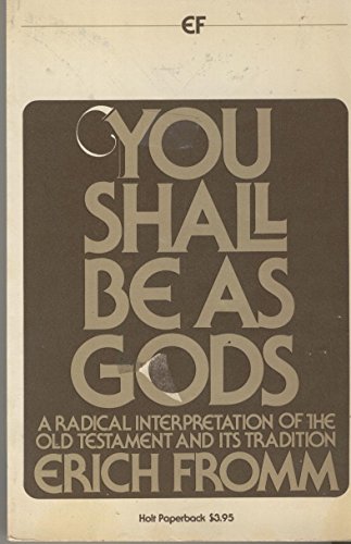 You Shall Be As Gods 0030184266 Book Cover