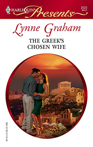 The Greek'S Chosen Wife (Harlequin Presents: A Mediterranean Marriage)