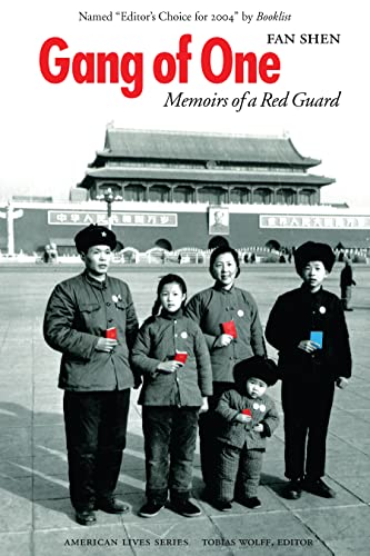 Gang of One: Memoirs of a Red Guard (American Lives)
