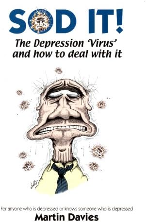 SOD-IT: The Depression 'Virus' and How to Deal with it