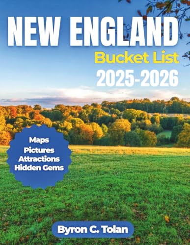 New England Bucket List 2025-2026: Experience cobblestone streets, island escapes, scenic railways, and hidden gems throughout America's most historic region.