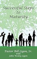 Successful Steps to Maturity 0974094196 Book Cover