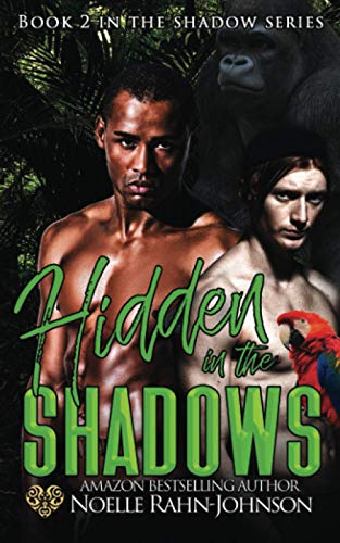Hidden in the Shadows (The Shadows Series)