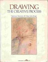 Drawing: The Creative process 0132193604 Book Cover