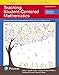 Teaching Student-Centered Mathematics: Developmentally Appropriate Instruction for Grades 6-8 (Volume III), with Enhanced Pearson eText -- Access Card ... Student-Centered Mathematics Series)