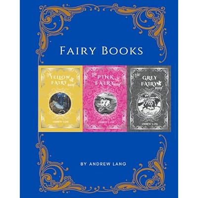 Andrew Lang's Fairy Books