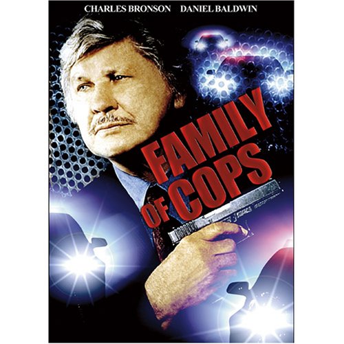 Amazon.com: Family of Cops : Charles Bronson, Daniel Baldwin, Lesley ...