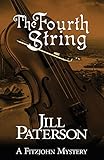 The Fourth String: A Fitzjohn Mystery