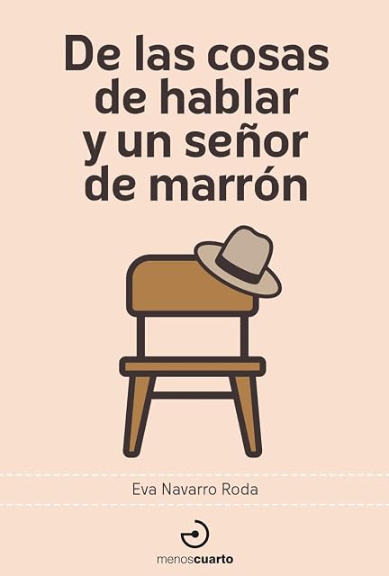 Portada de De las cosas de hablar y un señor de marrón