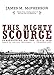 This Mighty Scourge: Perspectives on the Civil War
