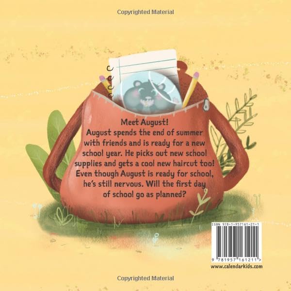 Meet August: a children's book that celebrates end of summer traditions, friendship, and getting ready for a new school year (The Calendar Kids(r)) - Image 2