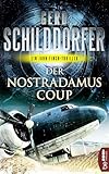 Der Nostradamus-Coup: Ein John-Finch-Thriller (John Finch 3) - Gerd Schilddorfer 