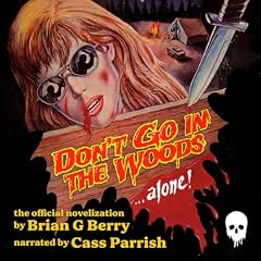 Diseño de la portada del título Don't Go in the Woods... Alone!