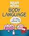 Heart and Brain: Body Language: An Awkward Yeti Collection (Volume 3)