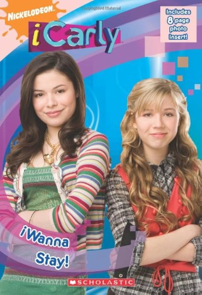 iWanna Stay! (iCarly): McElroy, Ms. Laurie: 9780545142540: Amazon