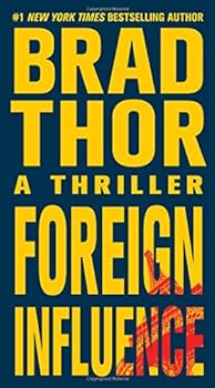 Mass Market Paperback Foreign Influence: A Thriller (9) (The Scot Harvath Series) Book