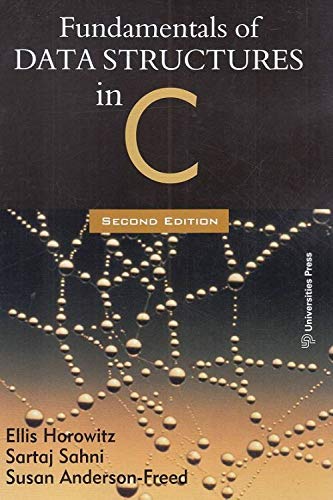 FUNDAMENTALS OF DATA STRUCTURES IN C