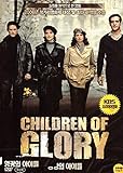 Children Of Glory (Szabadság, szerelem) [2006, Import]