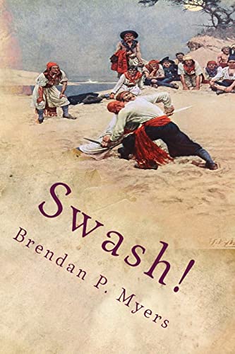 Swash! Paperback – August 2, 2010