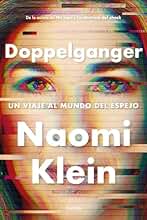 Doppelganger: Un viaje al mundo del espejo (Estado y Sociedad)