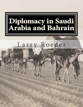 Paperback Diplomacy in Saudi Arabia and Bahrain Book