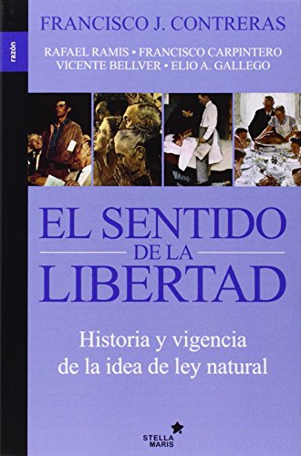 El Sentido De La Libertad (Razon)