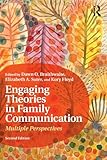 Engaging Theories in Family Communication