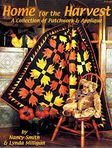 Home for the Harvest: A Collection of Patchwork & Applique